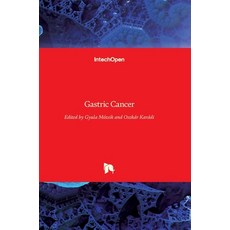 (영문도서) Gastric Cancer Hardcover, Intechopen, English, 9789535135272