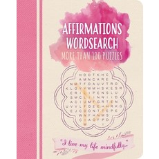 Affirmations Wordsearch: More Than 100 Puzzles Paperback, Sirius Entertainment, English, 9781839406317