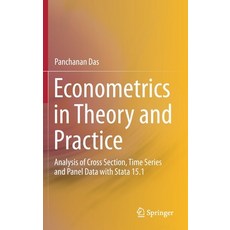 Econometrics in Theory and Practice: Analysis of Cross Section Time Series and Panel Data with Stat... Hardcover, Springer, English, 9789813290181