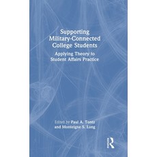 (英文圖書)Supporting Military-Connected College Students: Applying Theory to Student Affai... 精裝版, Routledge, 英文