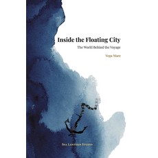 (英文圖書)Inside the Floating City: The World Behind the Voyage 平裝版, Sea Lantern, English, Paperback