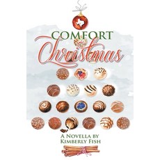 (영문도서) Comfort Christmas Paperback, Kimberly Fish, English, 9798215665008