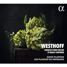 [CD] David Plantier 베스토프: 바이올린과 콘티누오를 위한 소나타 (Johann Paul von Westhoff: Sonates Pour Vi...