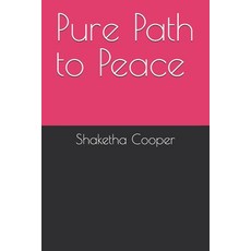 (英文圖書)Pure Path to Peace 平裝版, Independently Published, 英文