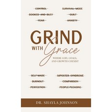 (英文圖書)Grind With Grace: Where God Goals and Growth Coexist 平裝版, Independently Published, 英文