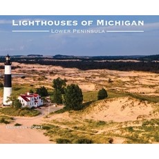 (영문도서) Lighthouses of Michigan - Lower Peninsula Hardcover, Danielle Jorae, English, 9781088299654