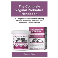 (英文圖書)The Complete Vaginal Probiotics Handbook: A Comprehensive Guide to Restoring Bal... 平裝版, Independently Published, English