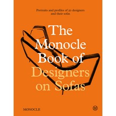 (영문도서)The Monocle Book of Designers on Sofas Hardcover, Thames & Hudson, English, 9780500966426