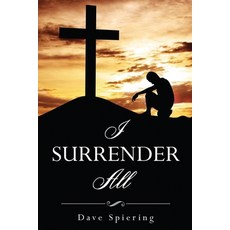 (英文圖書)I Surrender All 平裝版, Book Domain LLC., 英文