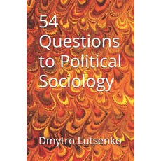 (英文圖書)54 Questions to Political Sociology 平裝版, Independently Published, 英文