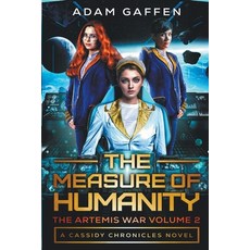 (영문도서) The Measure of Humanity Paperback, Adam Gaffen, English, 9798215440346