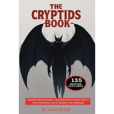 (英文圖書)The Cryptids Book: Legends From Around The World An Introduction To The Mysterio... 平裝版, Independently Published, 英文