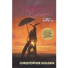 (영문도서) Killer Summer 1995: A 90's YA HORROR DOUBLE-FEATURE Presenting BIKINI & BEACH B... Paperback, Yap Books, English, 9781949140620