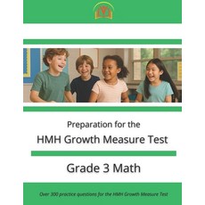 (영문도서)HMH Growth Measure Test Preparation - Grade 3 Mathematics Paperback, Independently Published, English, 9798262658817