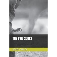 (영문도서) The Evil Souls Paperback, Independently Published, English, 9798851508837