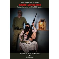 (영문도서) Surviving the Current Zombie Apocalypse: Using the new Q.O.R.G. RPG System Paperback, Warrior Monk, English, 9781838158606