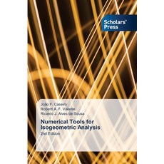 (英文圖書)Numerical Tools for Isogeometric Analysis 平裝版, Scholars' Press, 英文
