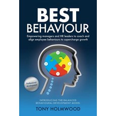 (영문도서) Best Behaviour: Empowering managers and HR leaders to coach and align employee... Paperback, Outperf4m Consulting, English, 9781925648980