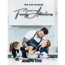 (영문도서) Gluten-Free Family Adventures Paperback, Dad Diaries, English, 9781069094636