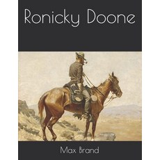 Ronicky Doone Paperback, Independently Published, English, 9798721908262