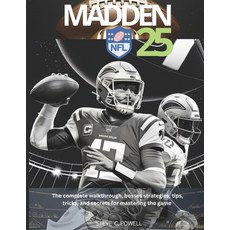 (영문도서) Madden NFL 25: The complete walkthrough bosses strategies tips tricks and s... Paperback, Independently Published, English, 9798311797016