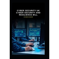 (영문도서)UK Cyber Security and Resilience bill Paperback, Independently Published, English, 9798269871592