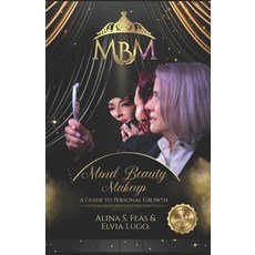 (英文圖書)Mind Beauty Makeup: A Guide to Personal Growth 平裝版, Independently Published, 英文