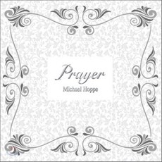 [CD] Michael Hoppe - Prayer