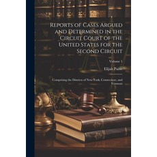 (영문도서) Reports of Cases Argued and Determined in the Circuit Court of the United States for the Seco... Paperback, Legare Street Press, English, 9781021681492