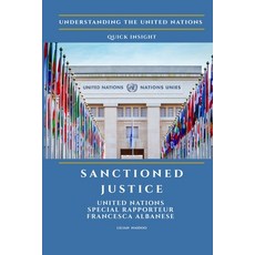 (영문도서)Sanctioned Justice: United Nations Special Rapporteur Francesca Albanese Paperback, Independently Published, English, 9798269916941