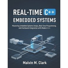 (英文圖書)Real time c++ embedded systems: Mastering Embedded Systems Design Real-Time Pro... 平裝版, Independently Published, 英文