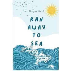 (영문도서) Ran Away to Sea Paperback, Neelkanth Prakashan, English, 9789361443053