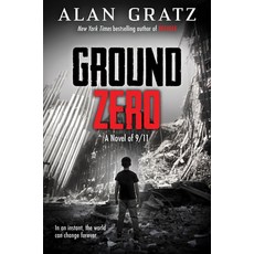 Ground Zero Hardcover, Scholastic Press