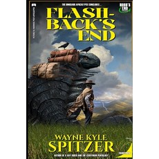 (영문도서)Flashback's End: The Dinosaur Apocalypse Concludes Paperback, Independently Published, English, 9798242518162