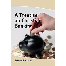 (영문도서) A Treatise on Christian Banking Hardcover, Wipf & Stock Publishers, English, 9781666754018
