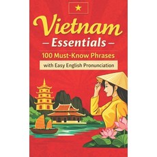 (영문도서)100 Essential Vietnamese Phrases Paperback, Independently Published, English, 9798243501507
