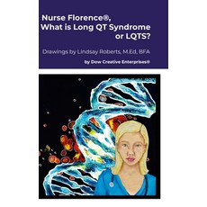 (英文圖書)Nurse Florence(R) What is Long QT Syndrome or LQTS? 精裝版, Lulu.com, 英文