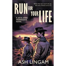 (영문도서)Run For Your Life: A YA Western Paperback, Wise Wolf Books, English, 9781965596074