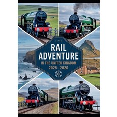 (英文圖書)Rail Adventure in the United Kingdom 2025-2026: Scenic Journeys Historic Steam... 平裝版, Independently Published, 英文