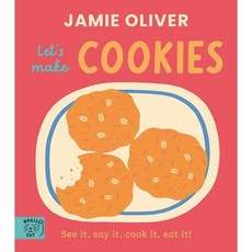 Jamie Oliver : Let's Make Cookies, Oliver, Jamie/Johnson, Adri..., Magic Cat Publishing