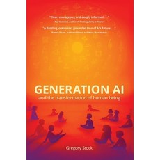 (영문도서)Generation AI and the Transformation of Human Being Paperback, Nquire Media, English, 9780986209277