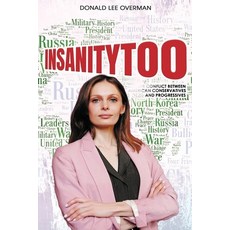 (영문도서) Insanitytoo Paperback, Donald Overman, English, 9780578995977