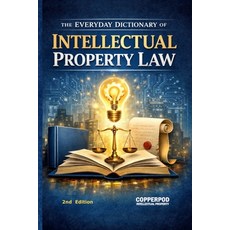 (영문도서)Everyday Dictionary of IP Law Paperback, Independently Published, English, 9798279035007