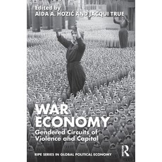 (영문도서)War Economy: Gendered Circuits of Violence and Capital Paperback, Routledge, English, 9781032935591