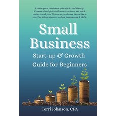 (영문도서)Small Business Startup & Growth Guide for Beginners Paperback, Empowered Entrepreneur Netw..., English, 9798218838188