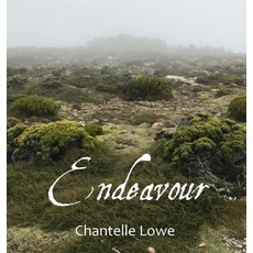 (영문도서) Endeavour: Anthology - Volume Three Hardcover, Chantelle Griffin, English, 9780648778691