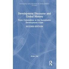 (英文圖書)Development Discourse and Global History: From Colonialism to the Sustainable De... 精裝版, Routledge, 英文