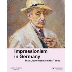 Avant-Garde: Max Liebermann and Impressionism in Germany, Prestel Publishing