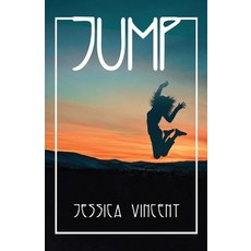 (영문도서) Jump Paperback, Jessica Vincent, English, 9780645580907
