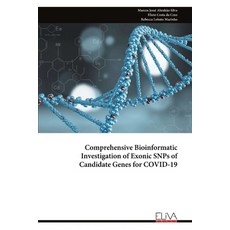 (영문도서)Comprehensive Bioinformatic Investigation of Exonic SNPs of Candidate Genes for... Paperback, Eliva Press, English, 9789999327732